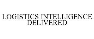 LOGISTICS INTELLIGENCE DELIVERED