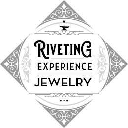 RIVETING EXPERIENCE JEWELRY