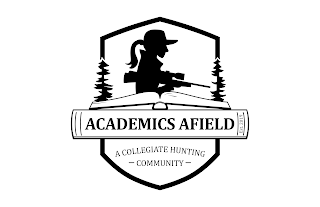 ACADEMICS AFIELD A COLLEGIATE HUNTING -COMMUNITY - EST. 2019