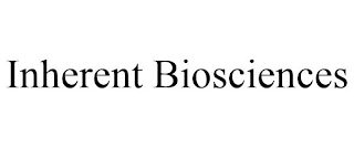 INHERENT BIOSCIENCES