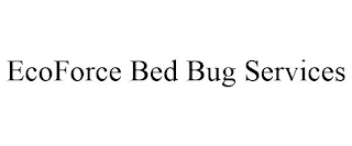 ECOFORCE BED BUG SERVICES