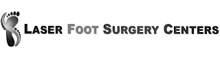 LASER FOOT SURGERY CENTERS