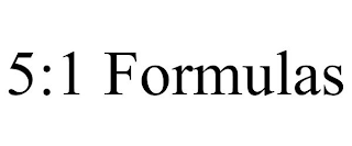 5:1 FORMULAS