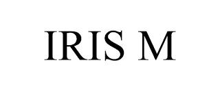 IRIS M