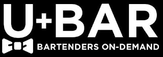 U+BAR BARTENDERS ON-DEMAND