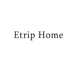 ETRIP HOME