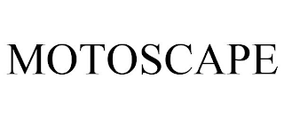 MOTOSCAPE