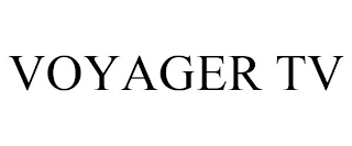 VOYAGER TV