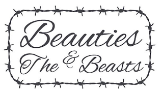 BEAUTIES & THE BEASTS