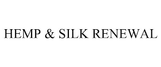 HEMP & SILK RENEWAL