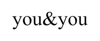 YOU&YOU