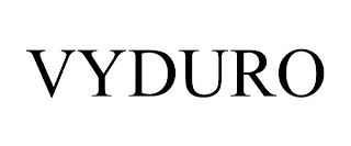 VYDURO