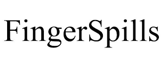 FINGERSPILLS