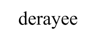 DERAYEE