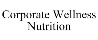 CORPORATE WELLNESS NUTRITION