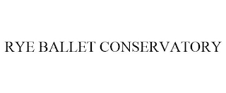 RYE BALLET CONSERVATORY