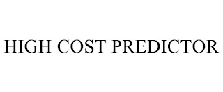 HIGH COST PREDICTOR