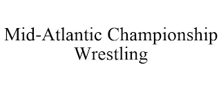 MID-ATLANTIC CHAMPIONSHIP WRESTLING