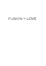 FUSION OF LOVE