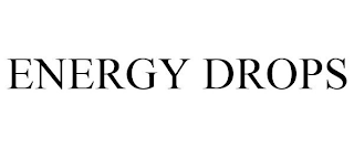 ENERGY DROPS