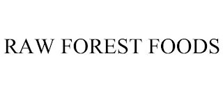 RAW FOREST FOODS