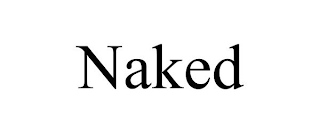 NAKED