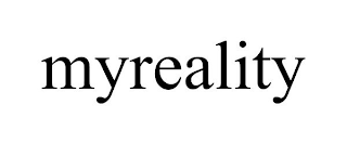 MYREALITY