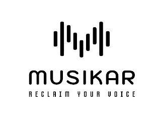 MUSIKAR RECLAIM YOUR VOICE