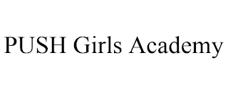 PUSH GIRLS ACADEMY