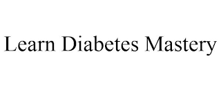 LEARN DIABETES MASTERY
