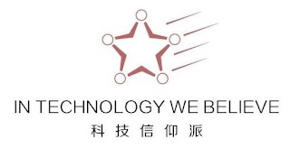 IN TECHNOLOGY WE BELIEVE