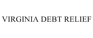 VIRGINIA DEBT RELIEF