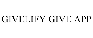 GIVELIFY GIVE APP