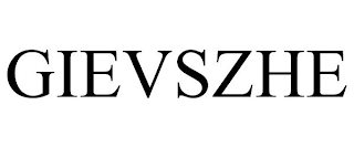 GIEVSZHE