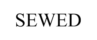 SEWED