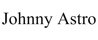 JOHNNY ASTRO