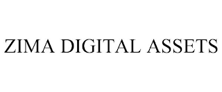 ZIMA DIGITAL ASSETS