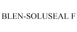 BLEN-SOLUSEAL F