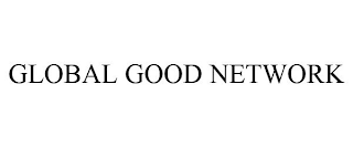 GLOBAL GOOD NETWORK