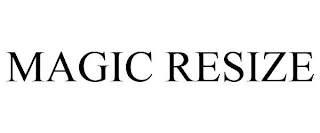 MAGIC RESIZE