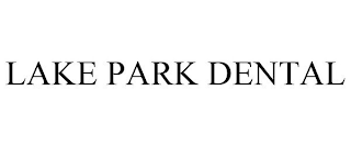 LAKE PARK DENTAL