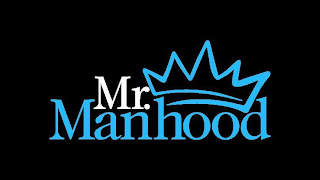 MR. MANHOOD