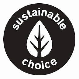 SUSTAINABLE CHOICE