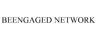 BEENGAGED NETWORK