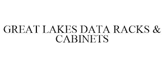 GREAT LAKES DATA RACKS & CABINETS