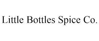 LITTLE BOTTLES SPICE CO.