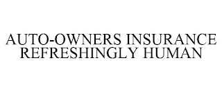 AUTO-OWNERS INSURANCE REFRESHINGLY HUMAN