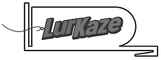 LURKAZE