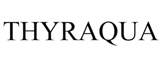 THYRAQUA