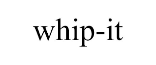 WHIP-IT